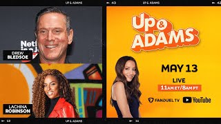 Up & Adams Show with Kay Adams | Monday May 13, 2024