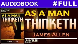 As A Man Thinketh James Allen Full Audiobook