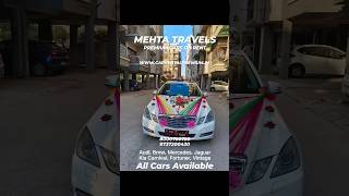 Mehtatravelsindia | Premium Car in Ahmedabad | Wedding Car on Rent | Luxury Car | Mehta | 8000750750