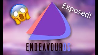 The Awful Truth About EndeavourOS
