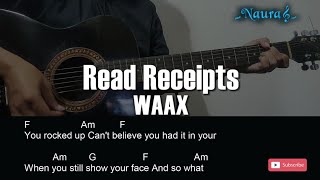WAAX - Read Receipts Guitar Chords Lyrics