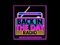 DJ D.PORTER PRESENTS -BACK IN THE DAY RADIO