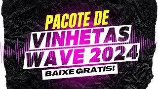 Super Pacote De Vinhetas Grátis 2024! CONFIRA AGORA!!!