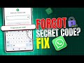 How to Fix Forget Locked Chats Secret Code on WhatsApp | Recover Locked Chat on WhatsApp