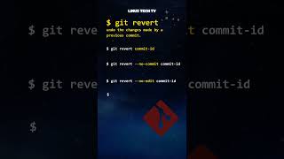 21. Master Git | git revert command | git basics @LinuxTechTV pro Git