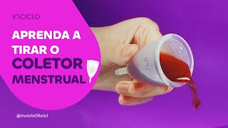 Como Tirar o Coletor Menstrual SEM SOFRER!