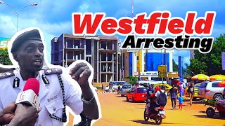 Westfield Revisited and Arresting in The Gambia