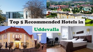 Top 5 Recommended Hotels In Uddevalla | Best Hotels In Uddevalla