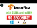 Install TensorFlow GPU on Windows 10 IN 90 SECONDS with Just Two Commands | 2021