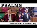 Psalms Chapters 17-18 Bible Commentary With Pastor Teacher, Dr. Bob Utley