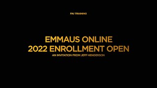 EMMAUS ONLINE // Enroll Now for 2022's Course Year