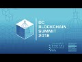 dc blockchain summit 2018 day 1 closing remarks