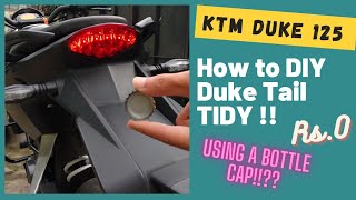 Tail Tidy DIY KTM Duke 125/200/390 Using a Bottle Cap!!!