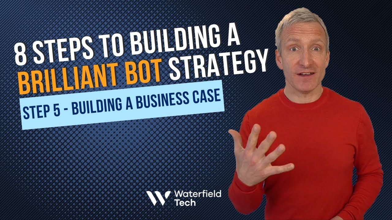 8 Steps To Building A Brilliant Bot Strategy - Step 5: Build A Business ...