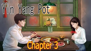 陰陽鍋  ( Yin Yang Pot) - Chapter 3 Walkthrough