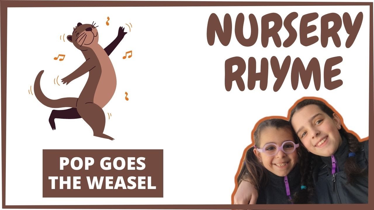 🎶 POP GOES THE WEASEL - Nursery Rhymes 🎶 - YouTube