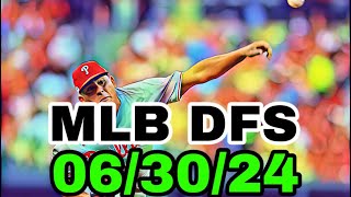 MLB DFS Picks Today 6/30/24 | DAILY RUNDOWN