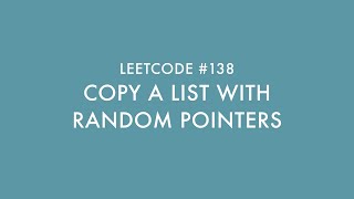 Code with Jess - Leetcode #138 Copy A List with Random Pointers