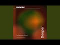 Deeper (Extended Mix)