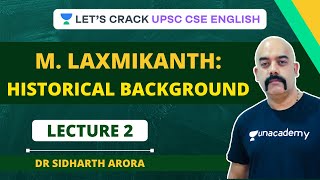 L2: Laxmikanth: Historical Background | Crack UPSC CSE/IAS English | Indian Polity