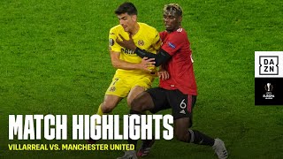 HIGHLIGHTS | Villarreal vs. Manchester United ((UEFA Europa League 2020-21: Final)