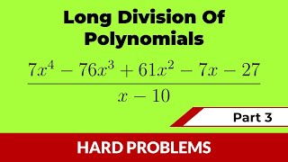 Long Division of Polynomials | Hard Problems | Difficult Examples | Divide Polynomials | Maths Nerd