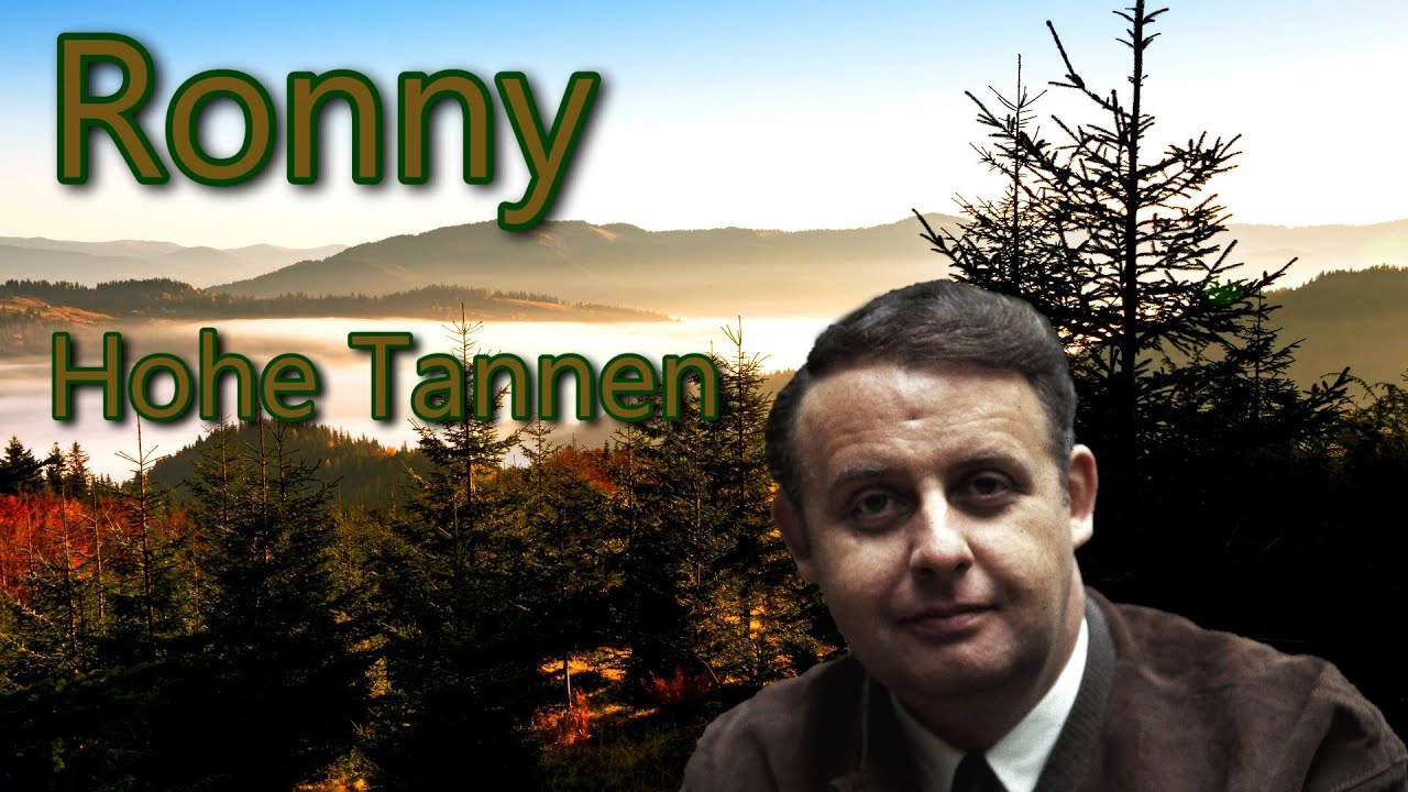 Ronny - Hohe Tannen - YouTube