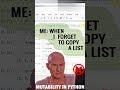 Mutability in Python Lists: Python Coding Beginners Tutorial