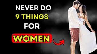 9 Mistakes Every Smart Man Should Avoid With Women | Stoicism