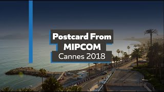 Postcard from MIPCOM 2018: The Big Shift