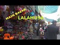 Lala Musa Bazaar - Punjab Pakistan - موسي‎ لالہ