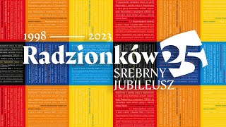 Radzionków - Srebrny Jubileusz