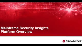 Mainframe Security Insights Platform: Overview