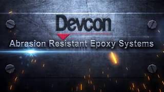 Devcon Abrasion Resistant Epoxy Systems