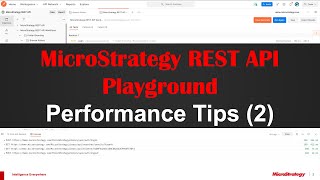 Performance Tips for MicroStrategy REST API (2)