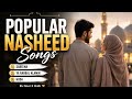 🎵 Popular Nasheed | Heart Touching Islamic Nasheed 2026 | By Noor E Qalb