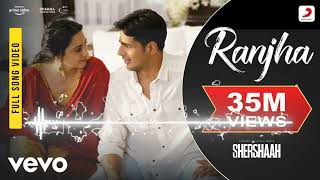 Ranjha - Full Song|Shershaah|Sidharth -Kiara|B Praak|Jasleen Royal|Anvita Dutt