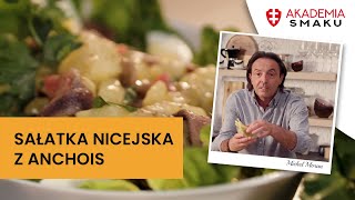 Salade Niçoise – przepis na sałatkę nicejską z anchois | Michel Moran | Akademia Smaku Zwieger