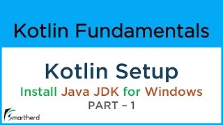 Kotlin Setup on Windows: How to Install JAVA JDK for Coding in Kotlin #1.1