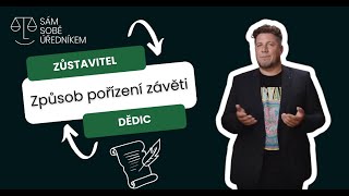 Způsob pořízení závěti | DĚDICTVÍ