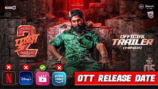 Pushpa 2 Movie Ott Release Date Pushpa 2 Movie Ott Per Kab Aayegi