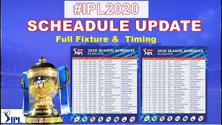 IPL 2020 : Schedule Update | Timing, Full Fixture | 2020 Ipl Dubai Schedule Announce