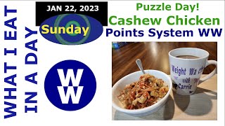 Jan 22 2023 What I eat in a day on WW Points System Puzzle Day