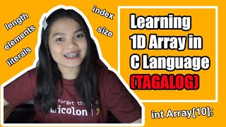 Learning 1D Array in C Language (TAGALOG)