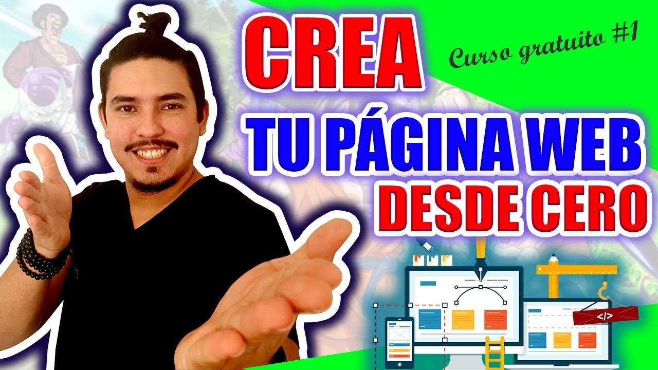 Cómo CREAR Un SITIO WEB ️ Desde Cero 2018 | ⭐【CURSO GRATIS #1】⭐ - YouTube