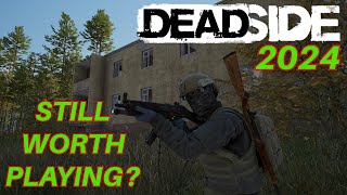 Is DEADSIDE Worth it in 2024? - Returning Player Honest Opinion