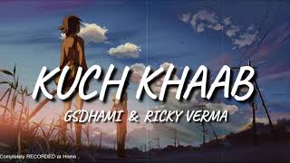KUCH KHAAB - GSDhami | Ricky Verma | AIRAVATA | Latest Punjabi Song 2019 || Hit Punjabi Sad Song
