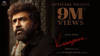 Vanangaan  Teaser | Bala | Arun Vijay | GV PrakashKumar | SureshKamatchi-Vhouse