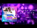 2000s Hip Hop | Best of Hip Hop from 2000-2010 | 2000s Rap