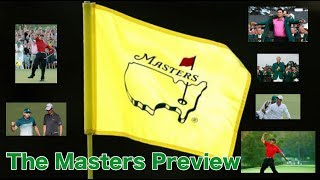 The Masters Preview | Is it the BEST GOLF TOURNAMENT?